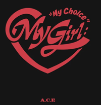 A.C.E To Comeback With “My Girl: My Choice”